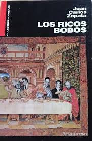Los ricos bobos (Colección Hogueras)