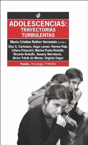 Adolescencias: Trayectorias Turbulentas