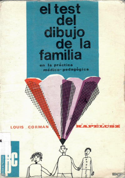El test del dibujo de la familia en la práctica médico-pedagógica