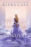 Mil latidos del corazón