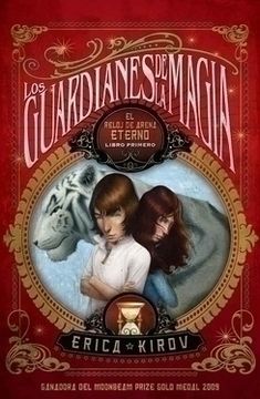 Los guardianes de la magia. El reloj de arena eterno