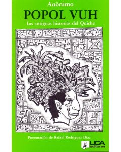 Popol Vuh: las antiguas historias del quiche