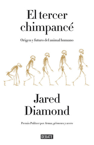 El tercer chimpancé: Origen y futuro del animal humano