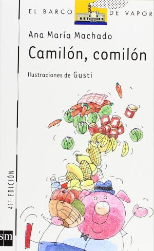 Camilón, Comilón