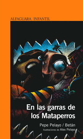 En Las Garras De Los Mataperros