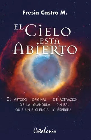 El Cielo Está Abierto