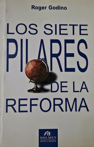 Los siete pilares de la reforma