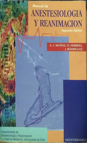 MANUAL DE ANESTESIOLOGIA Y REANIMACION
