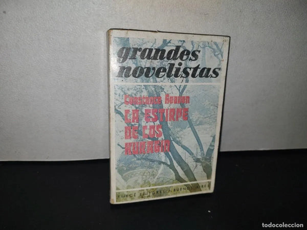 GRANDES NOVELISTAS. LA ESTIRPE DE LOS KURAGIN