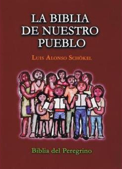 La Biblia De Nuestro Pueblo