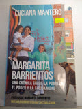 Margarita Barrientos, una cronica sobre la pobreza, el poder y la solidaridad