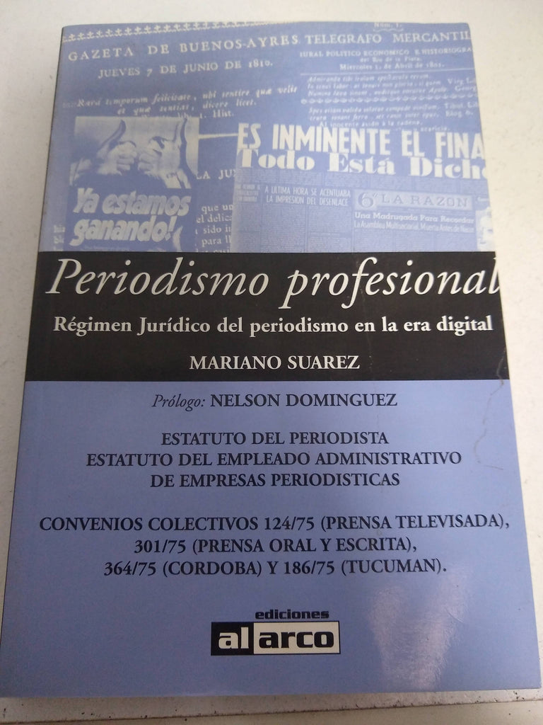 Periodismo profesional, regimen jurídico del periodismo en la era digital