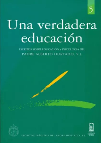 Una Verdadera Educación