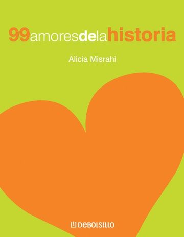 99 Amores De La Historia