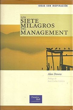 Los siete milagros del management