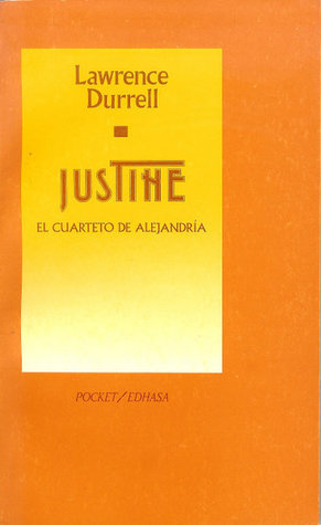 Justine - El Cuarteto de Alejandria I