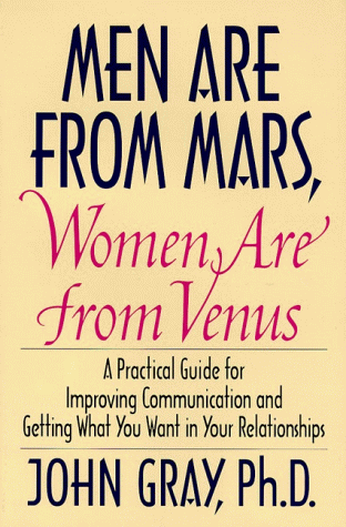 Men Are From Mars, Women Are From Venus