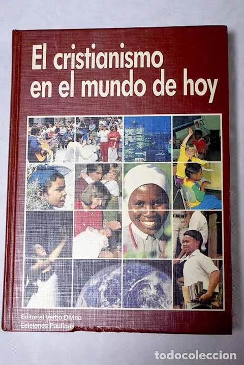 El cristianismo en el mundo de hoy
