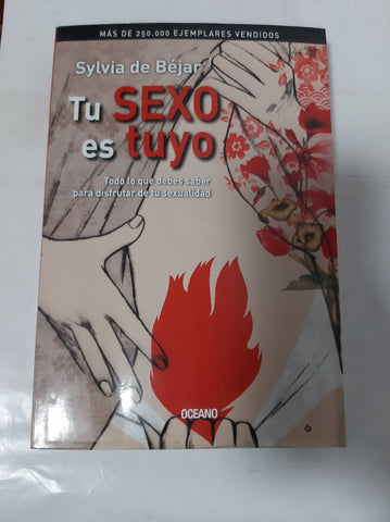 Tu Sexo Es Tuyo