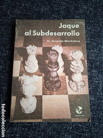 Jaque al subdesarrollo