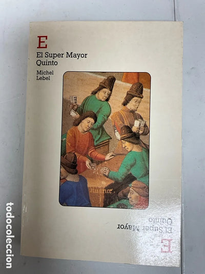 El super mayor quinto