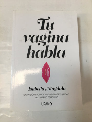 Tu vagina habla