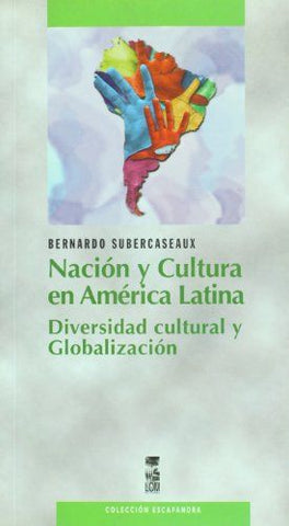 Nación Y Cultura En América Latina