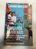 Margarita Barrientos, una cronica sobre la pobreza, el poder y la solidaridad