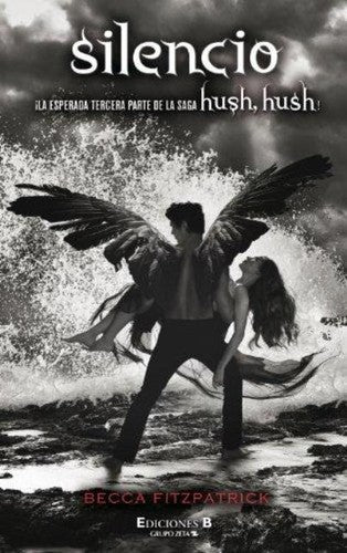 Silencio Saga Hush Hush 3