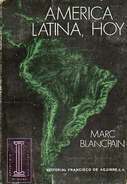 América Latina, Hoy