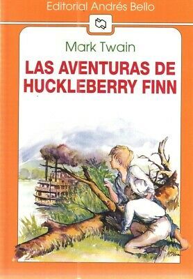 Las Aventuras De Huckleberry Finn