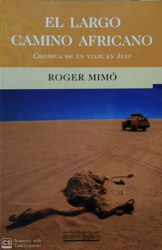 El largo camino africano