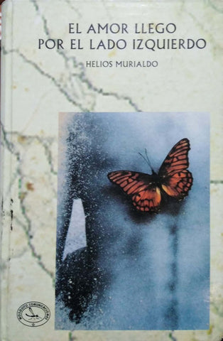 El amor llegó por el lado izquierdo