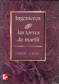 INGENIEROS Y LAS TORRES DE MARFIL