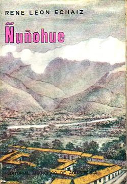 Ñuñohue: historia de Ñuñoa, Providencia, Las Condes y La Reina