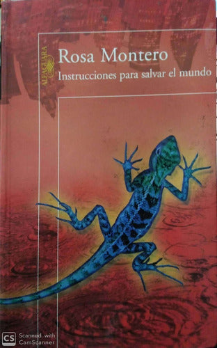 Instrucciones para salvar el mundo/ Instructions to Save the World (Spanish Edition)