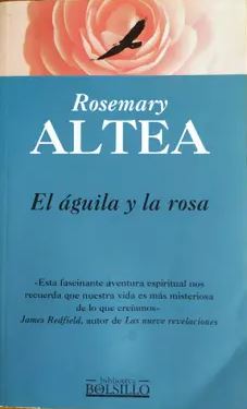 El Águila Y La Rosa