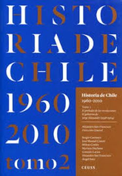 Historia de Chile 1960- 2010 Tomo 2