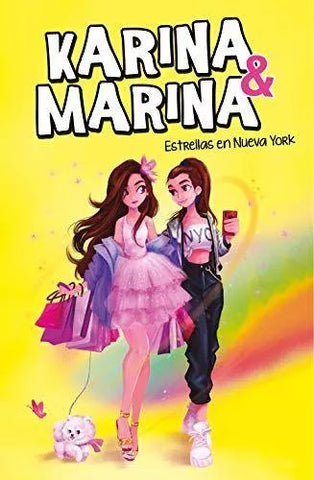 Karina & Marina. Estrellas en Nueva York