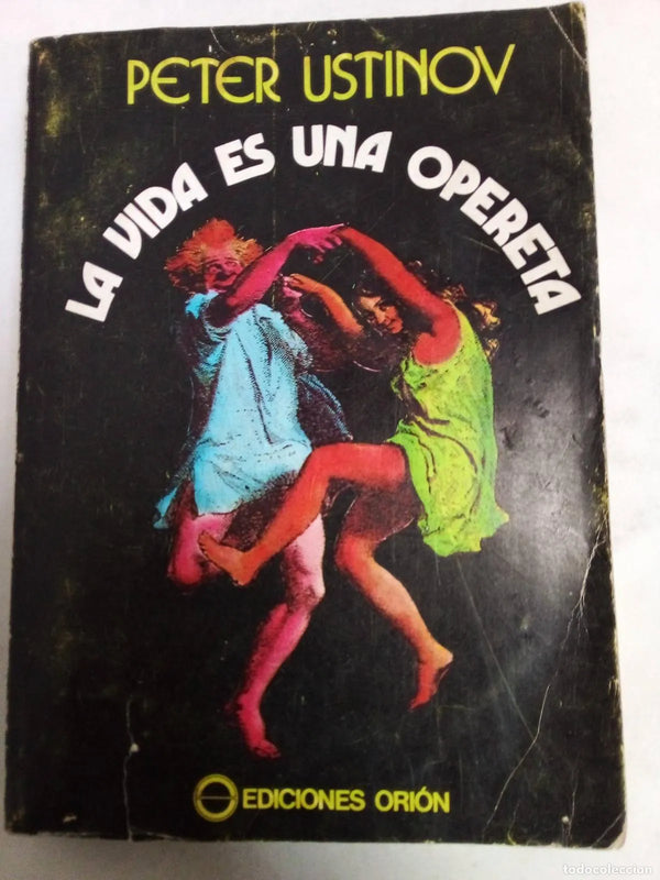 La vida es una opereta