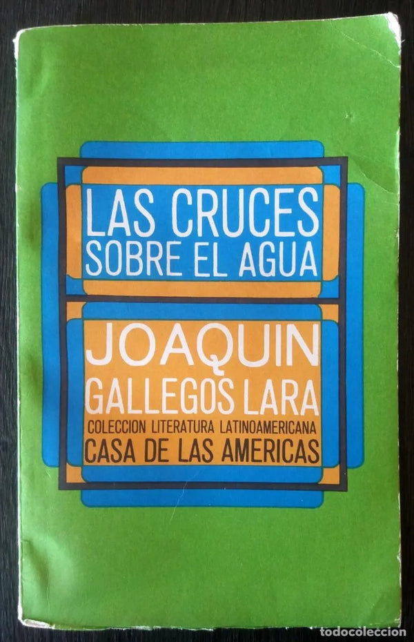 Las Cruces Sobre El Agua
