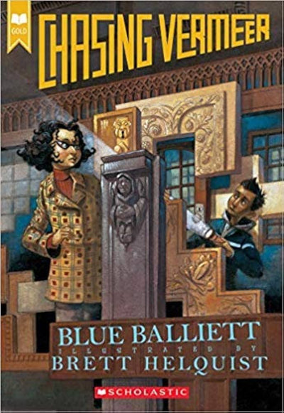 Chasing Vermeer (Scholastic Gold)