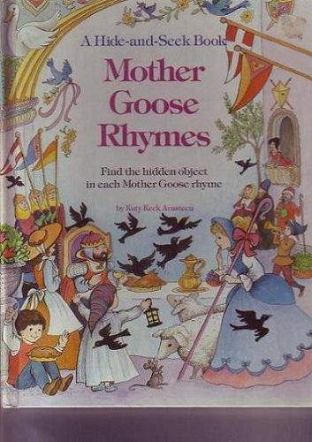 Hide & Seek: Mother Goose Rhymes (Hide-N-Seek Book.)