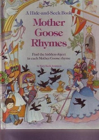 Hide & Seek: Mother Goose Rhymes (Hide-N-Seek Book.)