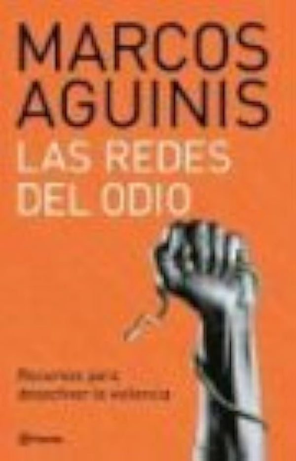 Las Redes del Odio