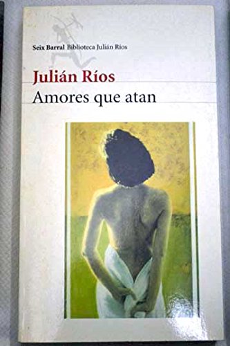 Amores que atan