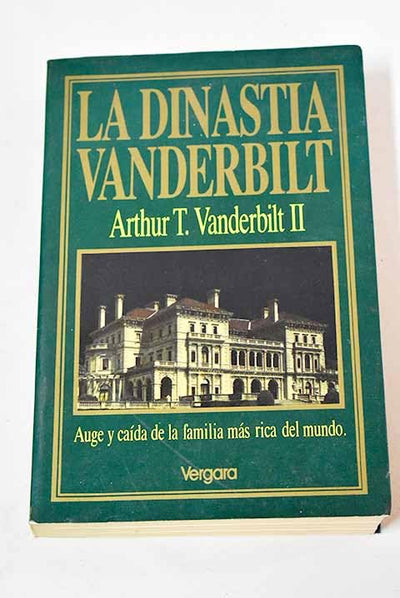La Dinastia Vanderbilt
