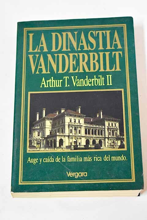 La Dinastia Vanderbilt
