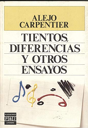 Tientos, diferencias y otros ensayos (Plaza & Janes/literaria) (Spanish Edition)