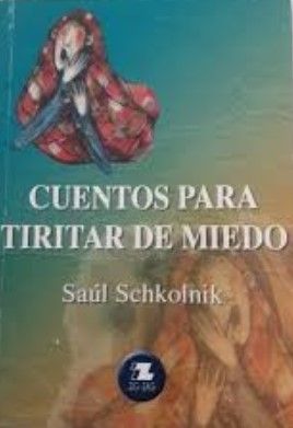 Cuentos Para Tiritar de Miedo